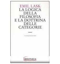 LOGICA DELLA FILOSOFIA E LA DOTTRINA DELLE CATEGORIE