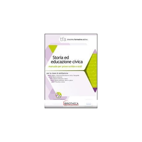 2 TFA. STORIA ED EDUCAZIONE CIVICA. MANUALE PER LE P