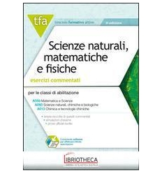 TFA. SCIENZE NATURALI MATEMATICHE E FISICHE. ESERCIZ