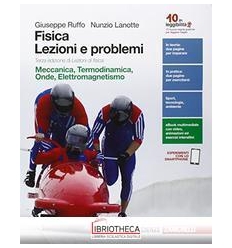 FISICA LEZIONI E PROBLEMI ED. MISTA