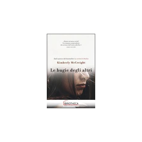 LE BUGIE DEGLI ALTRI