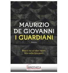 GUARDIANI (I)