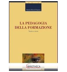 PEDAGOGIA DELLA FORMAZIONE