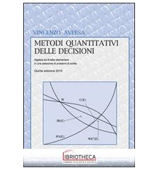 METODI QUANTITATIVI DECISIONI