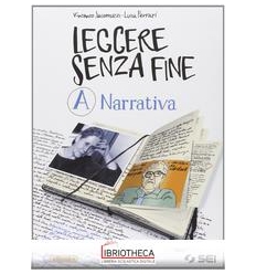 LEGGERE SENZA FINE A ED. MISTA