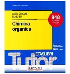 CHIMICA ORGANICA. 848 ESERCIZI COMMENTATI E RISOLTI