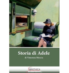 STORIA DI ADELE