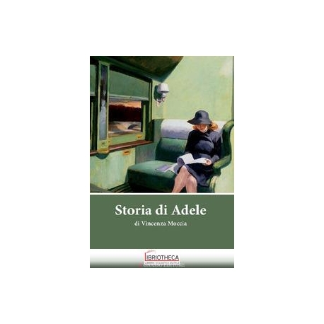 STORIA DI ADELE