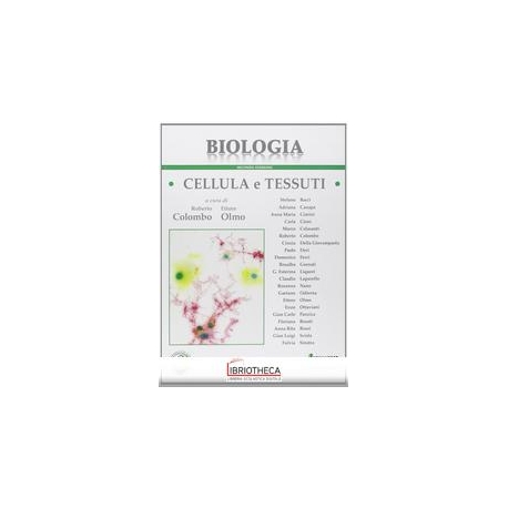 BIOLOGIA CELLULA E TESSUTI