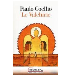 LE VALCHIRIE