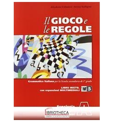 GIOCO E LE REGOLE A-C ED. MISTA