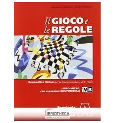 GIOCO E LE REGOLE A-C ED. MISTA