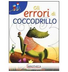 ERRORI DI COCCODRILLO