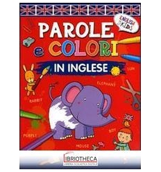 PAROLE E COLORI IN INGLESE