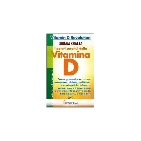 POTERI CURATIVI DELLA VITAMINA D (V.E.)