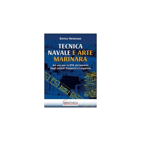 TECNICA NAVALE E MARINARESCA