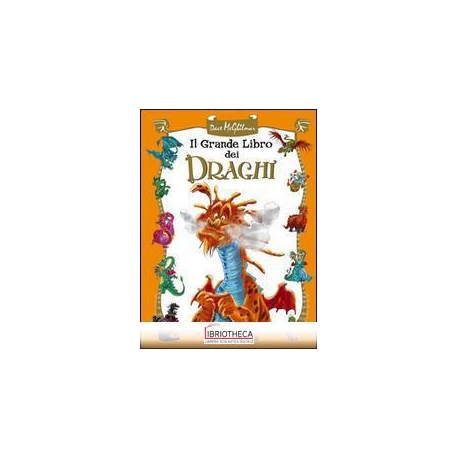 IL GRANDE LIBRO DEI DRAGHI