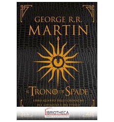 IL TRONO DI SPADE IV