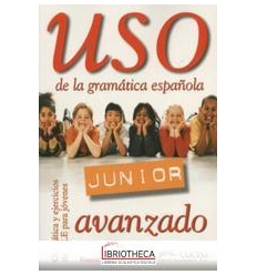 USO JUNIOR DE LA GRAMATICA ESPANOLA