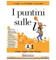 I PUNTINI SULLE I A1+A2 ED. MISTA