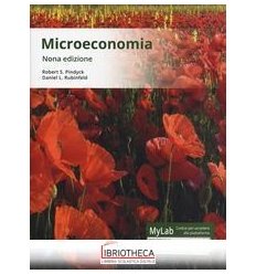 MICROECONOMIA. EDIZ. MYLAB. CON CONTENUTO DIGITALE P