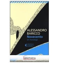 NOVECENTO. UN MONOLOGO