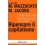 RIPENSARE IL CAPITALISMO