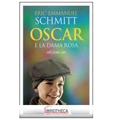 OSCAR E LA DAMA ROSA