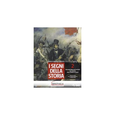 SEGNI DELLA STORIA 2 ED. MISTA