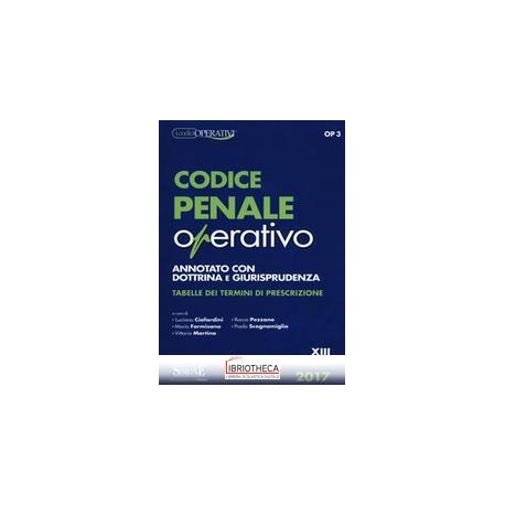 CODICE PENALE OPERATIVO 2017 (OP3)
