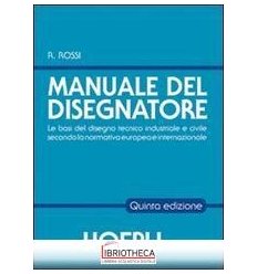 MANUALE DEL DISEGNATORE (IL)