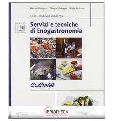 SERVIZI E TECNICHE DI ENOGASTRONOMIA