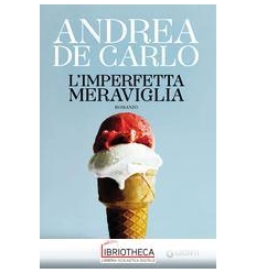 L'IMPERFETTA MERAVIGLIA