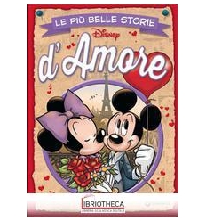 PIÙ BELLE STORIE D'AMORE (LE)