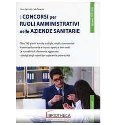 CONCORSI PER RUOLI AMMINISTRATIVI NELLE AZIENDE SANI