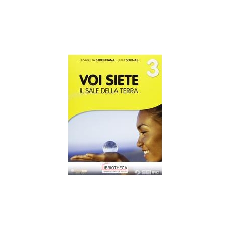 VOI SIETE IL SALE DELLA TERRA 3 ED. MISTA