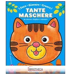 FARE GIOCARE CREARE TANTE MASCHERE DA COLORARE RITAG