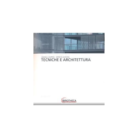 TECNICHE E ARCHITETTURA