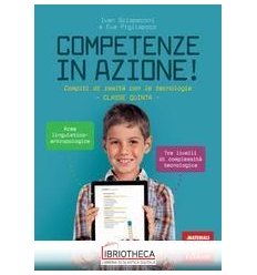 COMPETENZE IN AZIONE CL.5 AREA LING.ANTROPOLOGICA