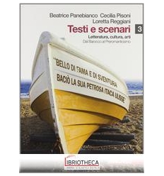 TESTI E SCENARI LETTERATURA CULTURA ARTI 3+4