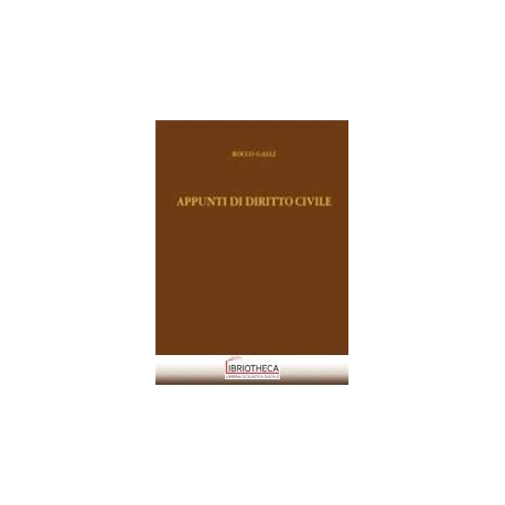 GALLI APPUNTI DIRITTO CIVILE