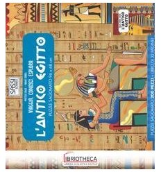 VIAGGIA,CONOSCI,ESPLORA.L'ANTICO EGITTO NUOVA EDIZIO