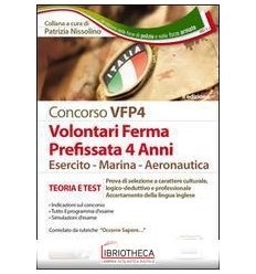 VOLONTARI IN FERMA PREFISSATA DI QUATTRO ANNI. ESERC