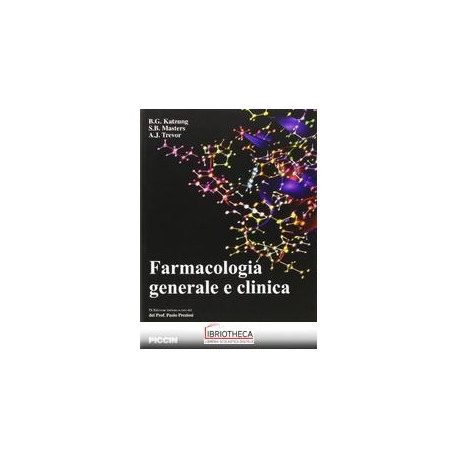 Farmacologia generale e clinica