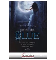 BLUE. LA TRILOGIA DELLE GEMME. VOL. 2