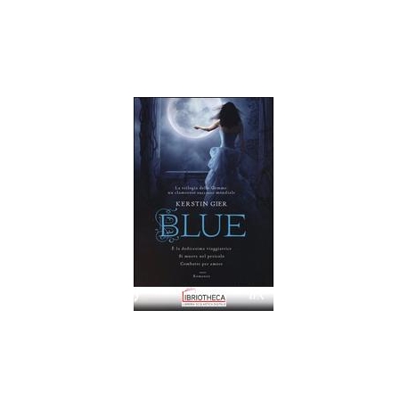 BLUE. LA TRILOGIA DELLE GEMME. VOL. 2