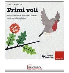 PRIMI VOLI. APPRENDERE NELLA SCUOLA DELL'INFANZIA CO