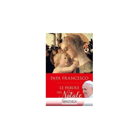 LE PAROLE DEL NATALE