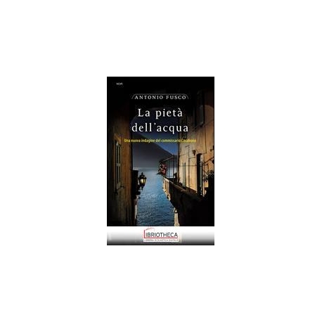 LA PIETÀ DELL'ACQUA