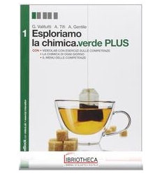 ESPLORIAMO LA CHIMICA ED. VERDE PLUS 1 ED. MISTA